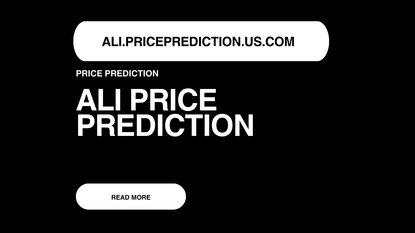 ALI Price Prediction | ALI Forecast 2025, 2030, 2040